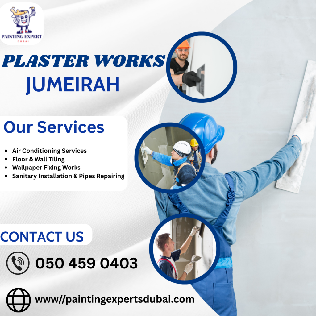 Plaster Works in Dubai Jumeirah Plaster Works in Dubai Jumeirah