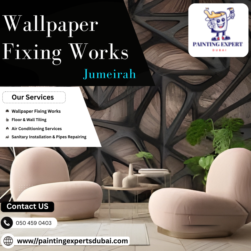 Home Painting Service (2) Wallpaper Fixing Works Jumeirah
